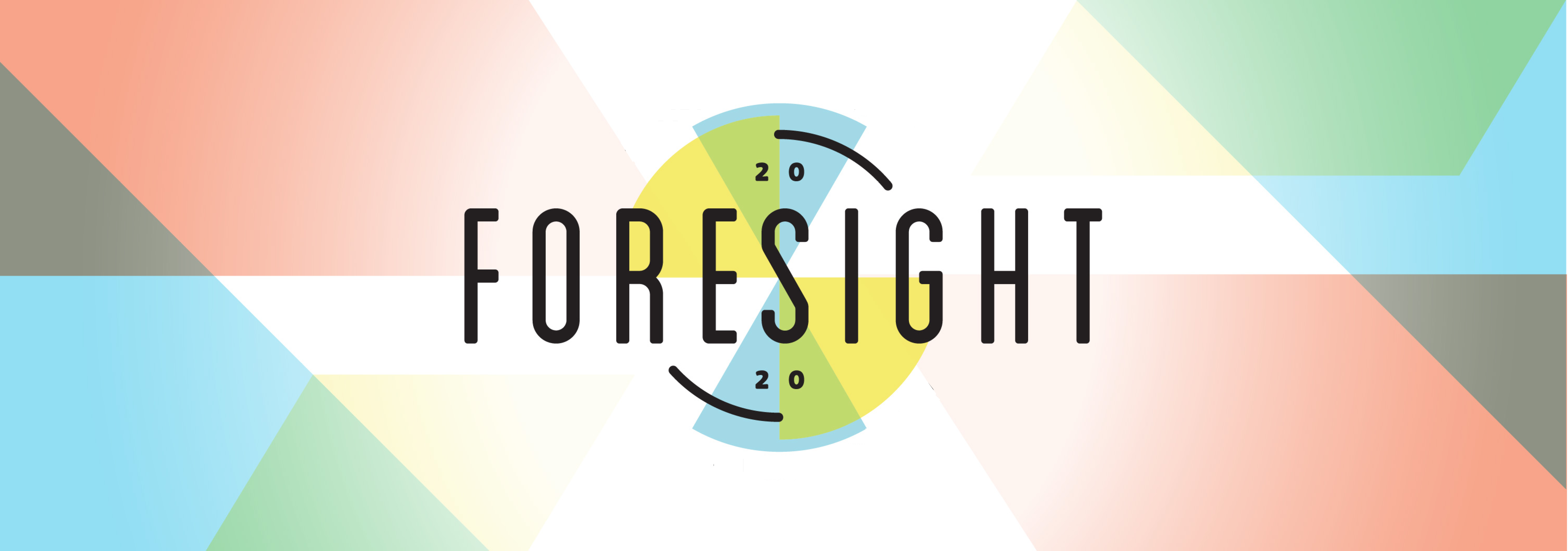 Foresight 2020: The Complete Guide
